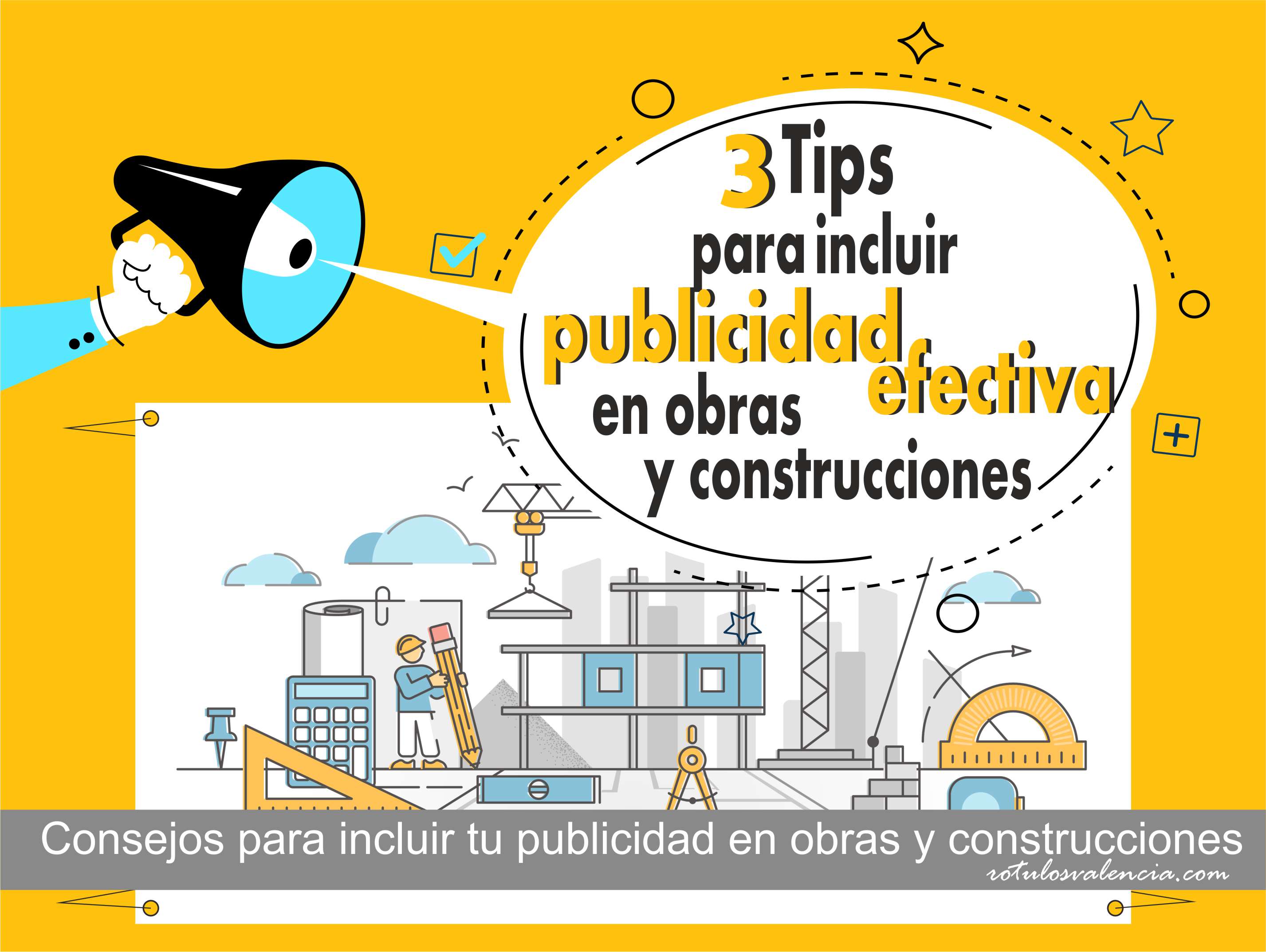 Consejos para incluir tu publicidad en obras y construcciones